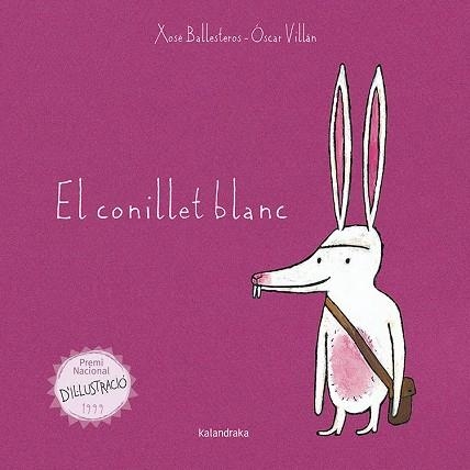 EL CONILLET BLANC | 9788416804009 | XOSE BALLESTEROS