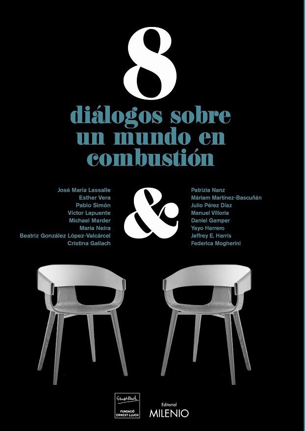 8 DIALOGOS SOBRE UN MUNDO EN COMBUSTION | 9788497439381 | VARIOS AUTORES