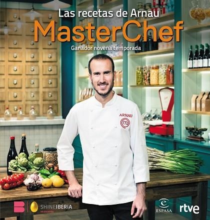 MASTERCHEF 09 LAS RECETAS DE ARNAU | 9788467062878 | RTVE & SHINE IBERIA