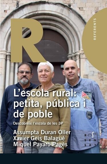 L'ESCOLA RURAL PETITA PÚBLICA I DE POBLE | 9788412176476 | ASSUMPTA DURAN OLLER & XAVIER GEIS BALAGUER & MIQUEL PAYERÓ PAGÈS