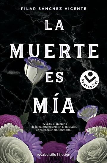 LA MUERTE ES MIA | 9788417821531 | PILAR SANCHEZ VICENTE