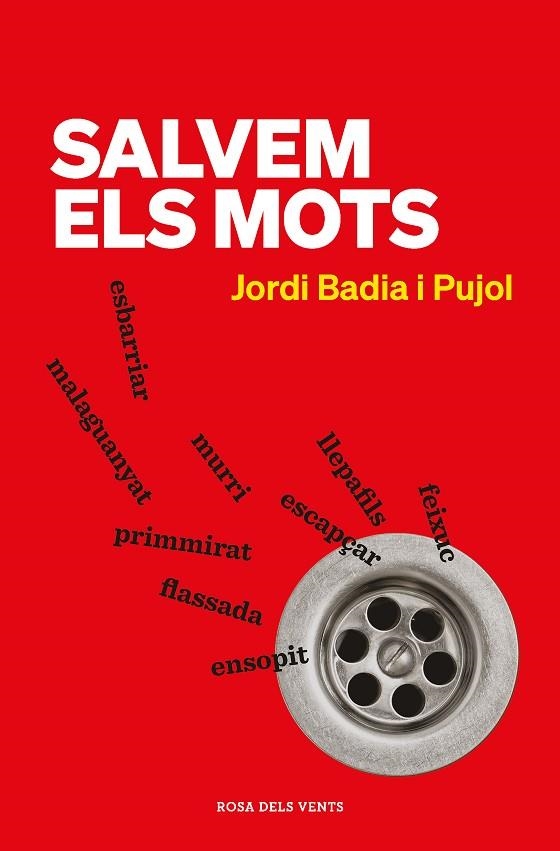 SALVEM ELS MOTS | 9788418033971 | JORDI BADIA I PUJOL