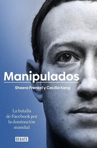 MANIPULADOS | 9788417636777 | SHEERA FRENKEL & CECILIA KANG