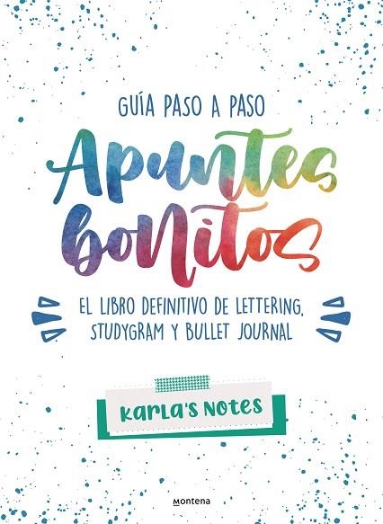 GUIA PASO A PASO APUNTES BONITOS | 9788418483028 | NOTES KARLA'S