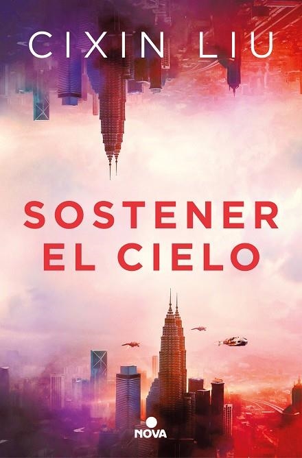 SOSTENER EL CIELO | 9788418037252 | CIXIN LIU