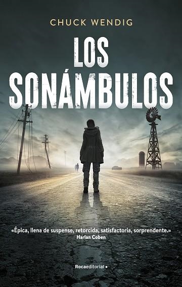 LOS SONAMBULOS | 9788418417559 | CHUCK WENDIG