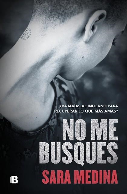 NO ME BUSQUES | 9788466669726 | SARA MEDINA