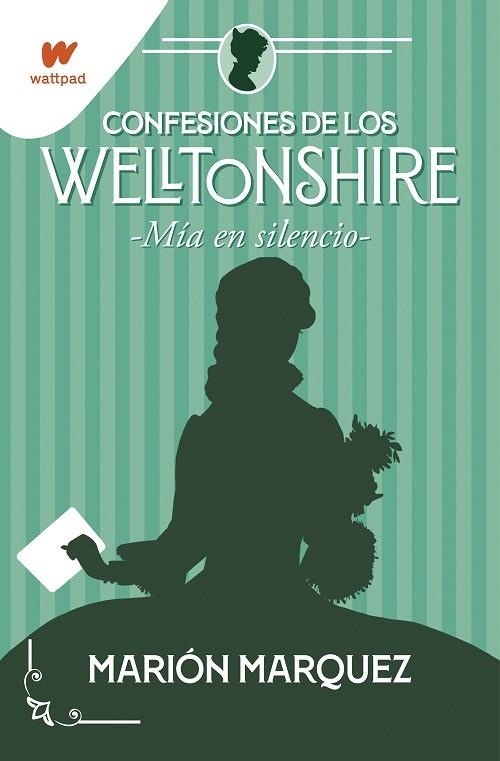 CONFESIONES DE LOS WELLTONSHIRE 02 MIA EN EL SILENCIO | 9788418483226 | MARION MARQUEZ