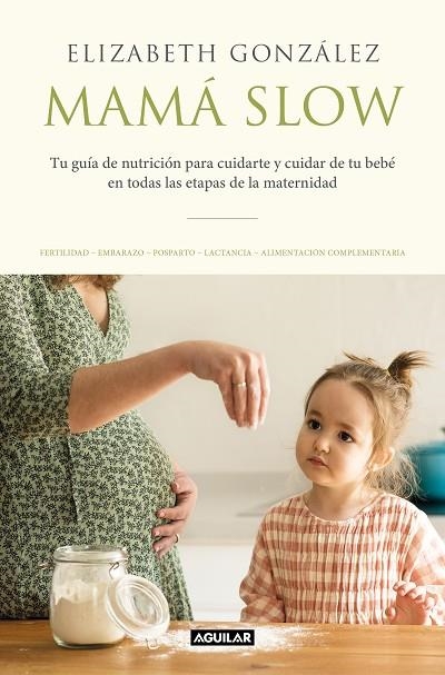 MAMA SLOW | 9788403522183 | ELIZABETH GONZALEZ