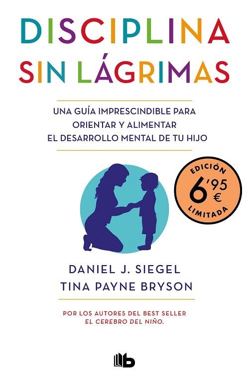 DISCIPLINA SIN LAGRIMAS | 9788413142890 | DANIEL J. SIEGEL & TINA PAYN BRYSON