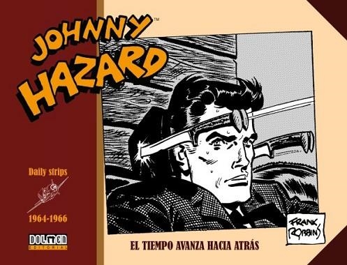 JOHNNY HAZARD 1964-1966 | 9788418510694 | FRANK ROBBINS