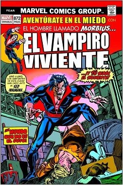 MORBIUS EL VAMPIRO VIVIENTE AVENTURAS DENTRO DEL TERROR | 9788416986958 | STEVE GERBER & FRANK ROBBINS & GIL KANE