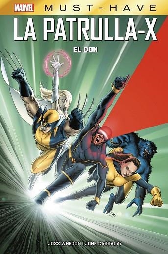 Marvel Must Have Patrulla-X El Don | 9788413348841 | John Cassaday & Joss Whedon