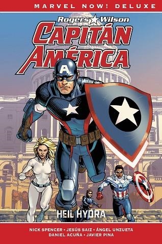 Marvel Now! Deluxe Capitán América 02 Heil Hydra | 9788413349862 | Nick Spencer & Daniel Acuña & Jesús Saiz & Ángel Unzueta & Miguel Ángel Sepúlveda & Javier Pina