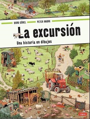 LA EXCURSIÓN | 9788496646575 | DORO GOBEL & PETER KNORR