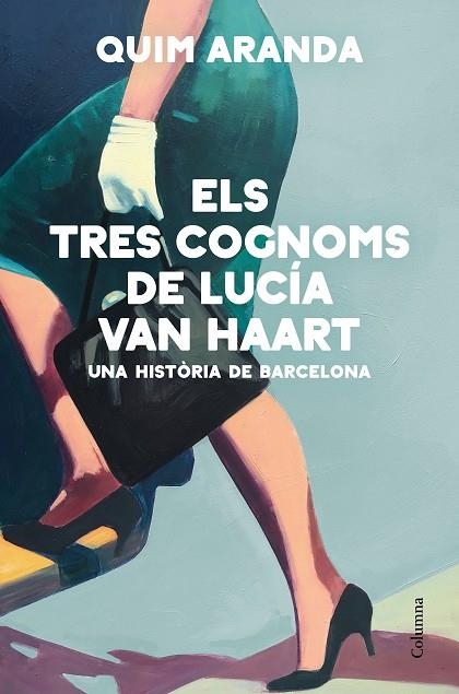 Els tres cognoms de Lucía Van Haart | 9788466428170 | Quim Aranda