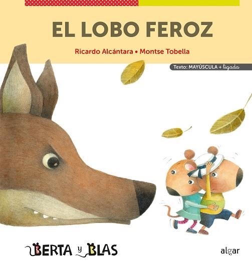 EL LOBO FERÓZ MAYÚSCULAS + LIGADA | 9788491425250 | RICARDO ALCÁNTARA