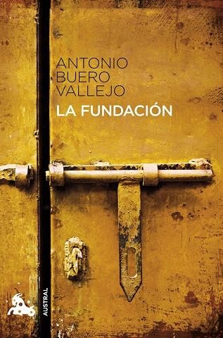 LA FUNDACIÓN | 9788467033335 | ANTONIO BUERO VALLEJO