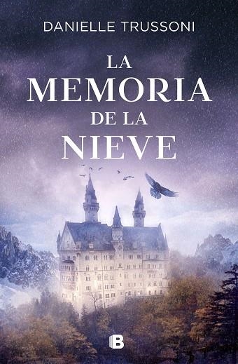 LA MEMORIA DE LA NIEVE | 9788466669788 | DANIELLE TRUSSONI