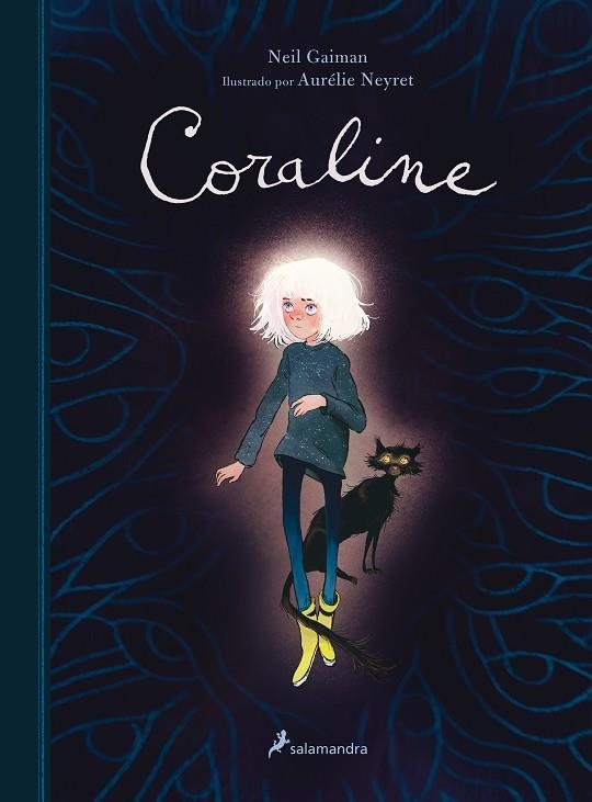 CORALINE EDICION ILUSTRADA | 9788418637032 | NEIL GAIMAN & AURELIE NEYRET