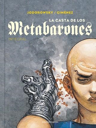 LA CASTA DE LOS METABARONES | 9788418052187 | ALEJANDRO JODOROWSKY & JUAN GIMENEZ