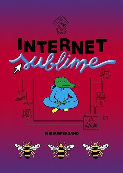 INTERNET SUBLIME | 9788412128291 | MIRIAM PERSAND