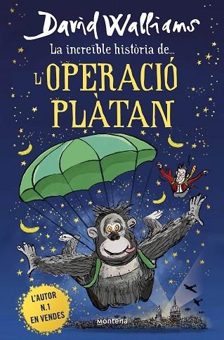 LA INCREIBLE HISTORIA DE L'OPERACIO PLATAN | 9788418483950 | DAVID WALLIAMS