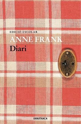 DIARI D'ANNA FRANK | 9788418132988 | ANNE FRANK