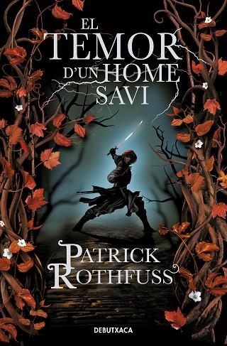 EL TEMOR D'UN HOME SAVI | 9788418132728 | PATRICK ROTHFUSS