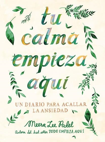 TU CALMA EMPIEZA AQUI | 9788401026294 | MEERA LEE PATEL