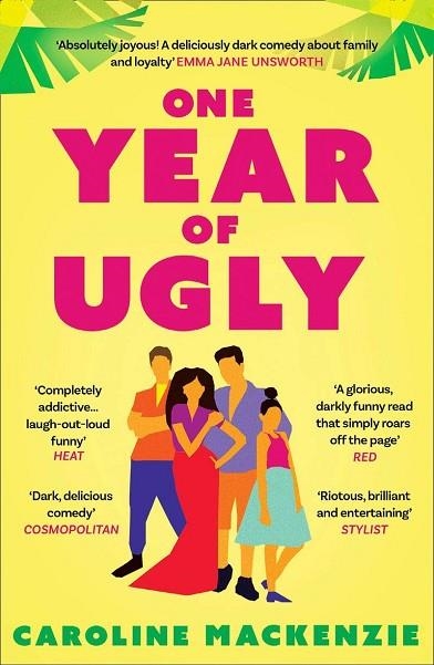 ONE YEAR OF UGLY | 9780008347109 | CAROL MACKENZIE