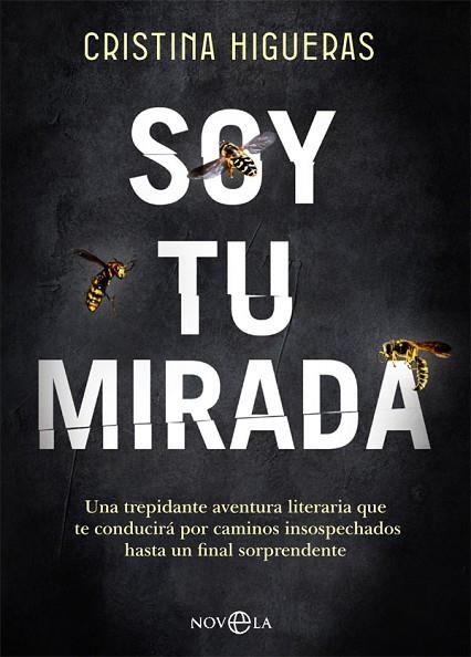 SOY TU MIRADA | 9788413841601 | CRISTINA HIGUERAS