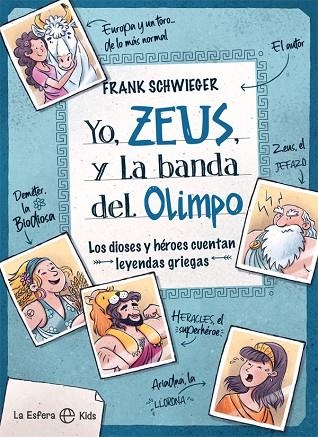 YO ZEUS BANDA DEL OLIMPO | 9788413841182 | FRANK SCHWIEGER