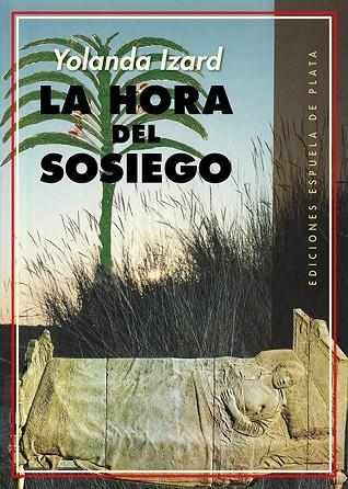 La hora del sosiego | 9788418153433 | YOLANDA IZARD