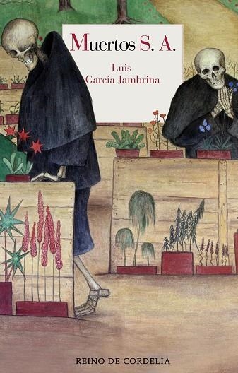 MUERTOS S. A. | 9788418141652 | LUIS GARCIA JAMBRINA