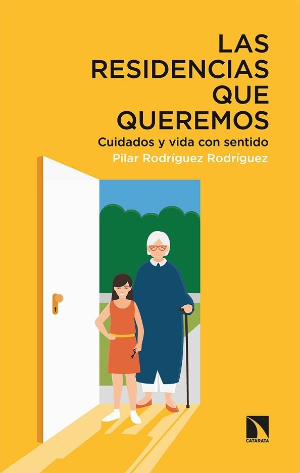 Las residencias que queremos | 9788413522951 | PILAR RODRIGUEZ RODRIGUEZ