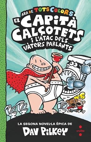 CAPITA CALÇOTETS 02 EL CAPITA CALÇOTETS I L'ATAC DELS VÀTERS PARLANTS | 9788466149686 | DAV PILKEY