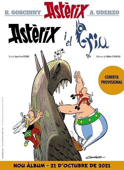 ASTERIX I EL GRIU 39 | 9788469663882 | JEAN-IVES FERRI & DIDIER CONRAD