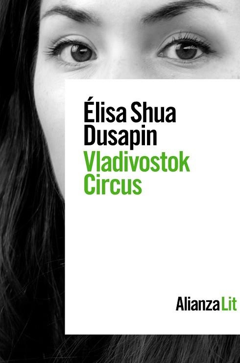 VLADIVOSTOK CIRCUS | 9788413624488 | ÉLISA SHUA DUSAPIN