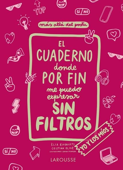 EL CUADERNO DONDE POR FIN ME PUEDO EXPRESAR SIN FILTROS | 9788418473814 | ELIA RIUDAVETS & CRISTIAN OLIVE