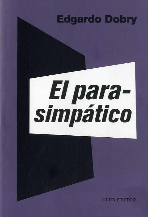 El parasimpático | 9788473293143 | Edgardo Dobry