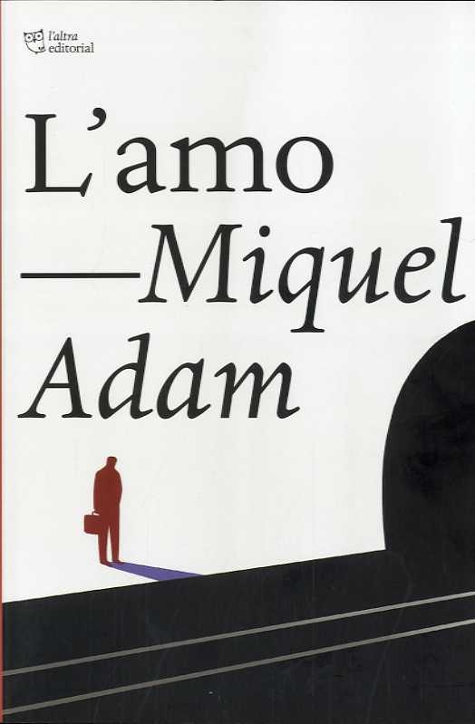 L'amo | 9788412322958 | Miquel Adam