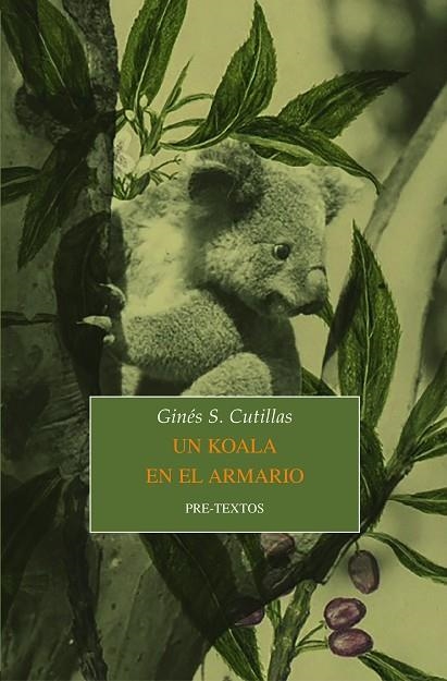 Un koala en el armario | 9788418178900 | Ginés S. Cutillas