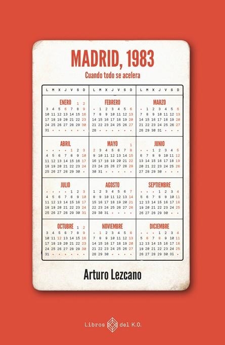 Madrid 1983 | 9788417678807 | ARTURO LEZCANO