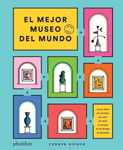 El mejor museo del mundo | 9781838663650 | FERREN GIPSON