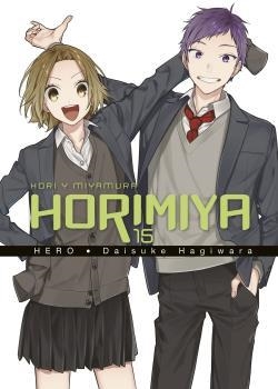 HORI Y MIYAMURA HORIMIYA 15 | 9788467946055 | HERO & DAISUKE HAGIWARA