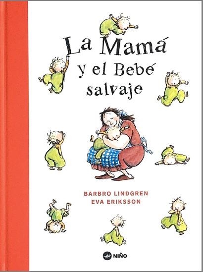 La mamá y el bebé salvaje | 9789569569241 | Barbro Lindgren