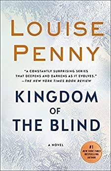 KINGDOM OF THE BLIND | 9780751575644 | LOUISE PENNY