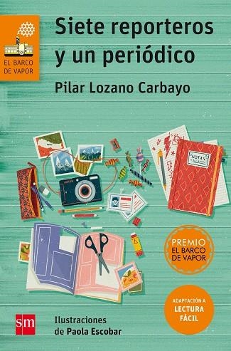 SIETE REPORTEROS Y UN PERIODICO | 9788467595895 | Pilar Lozano Carbayo