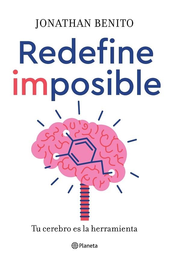 Redefine imposible | 9788408246985 | Jonathan Benito Sipos